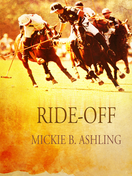 Title details for Ride-Off by Mickie B. Ashling - Available